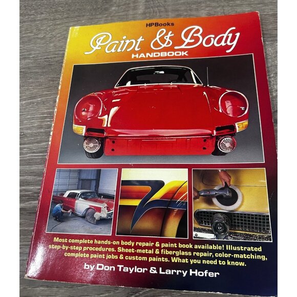 Paint & Body Handbook Hp204 By D. Taylor and L. Hofer Paperback 1987 - Picture 1 of 6